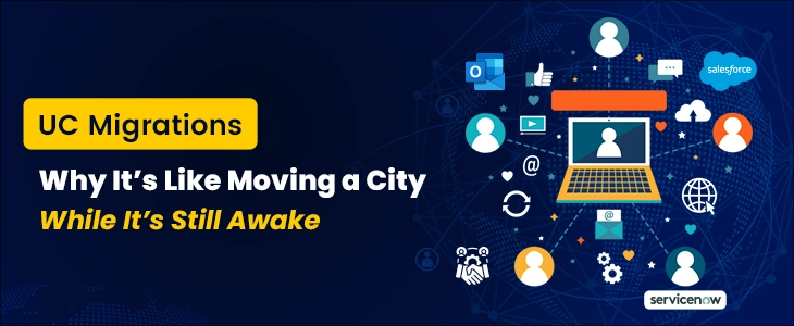 UC Migrations: Why It’s Like Moving a City While It’s Still Awake