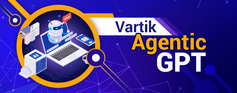 Vartik Agentic GPT